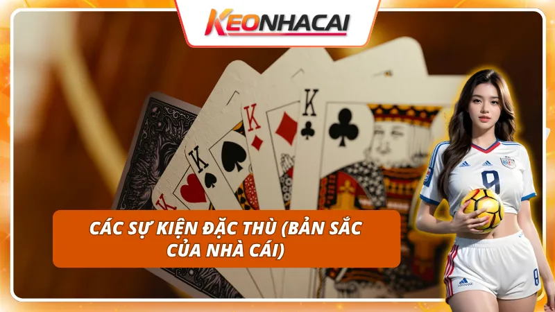 Các sự kiện đặc thù khác được nhà cái 8LIVE tung ra thị trường