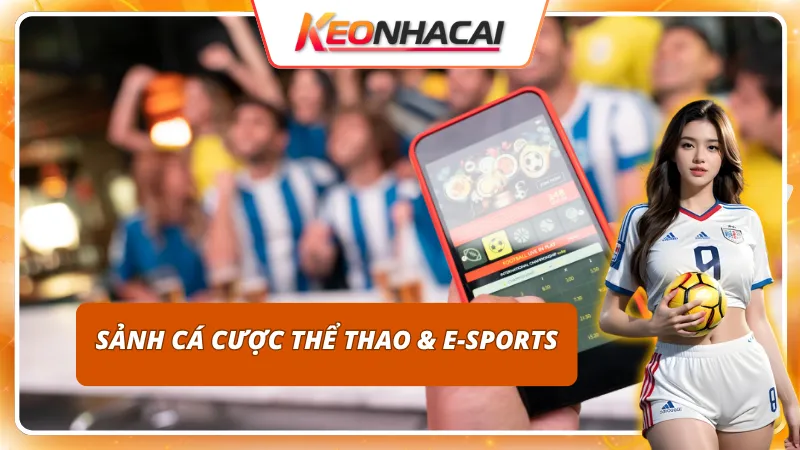 Sảnh cá cược Thể thao & E-sports độc đáo của 8LIVE