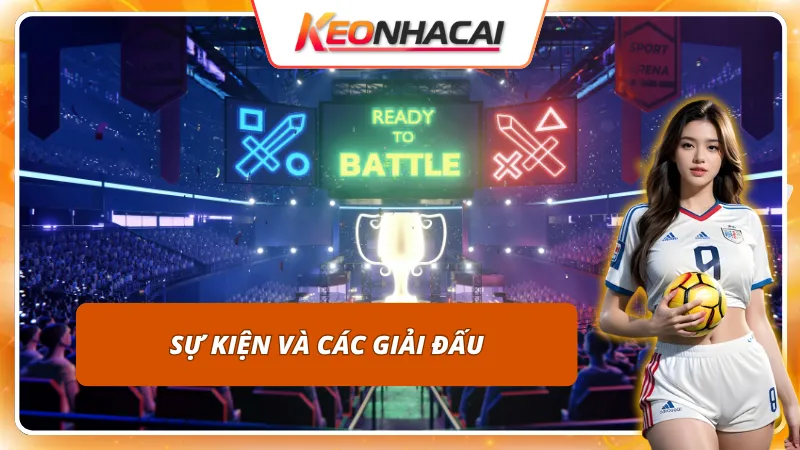 Những sự kiện và giải đấu được 9WIN tổ chức vô cùng sôi động