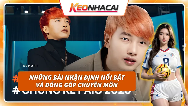 Những bài nhận định của chuyên gia soi kèo Tùng Họa Mi