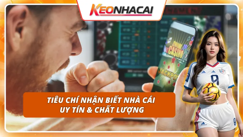 Chọn đúng địa chỉ có kèo nhà cái chuẩn chỉnh và minh bạch