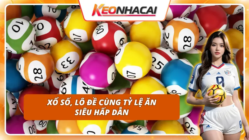 Xổ số, Lô đề vô cùng hấp dẫn