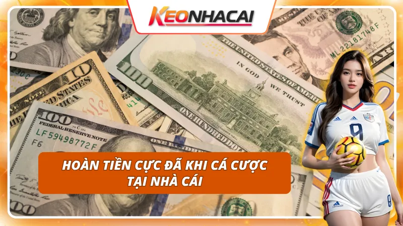 Hoàn tiền siêu đã khi đặt cược tại SKY88