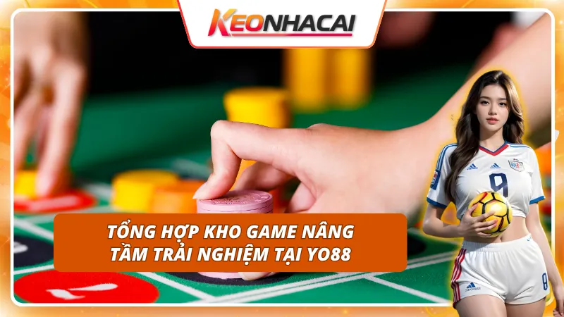 Khám phá kho game hấp dẫn và đa dạng tại YO88
